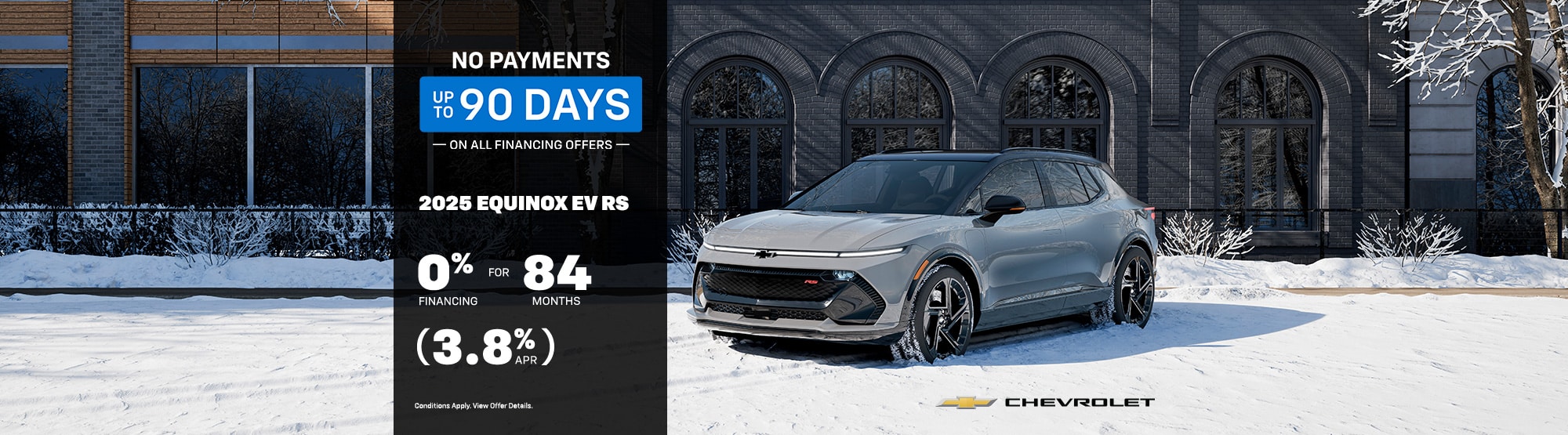 2025 Chevrolet Equinox EV RS in winter setting, promoting financing options with no payments for up to 90 days.