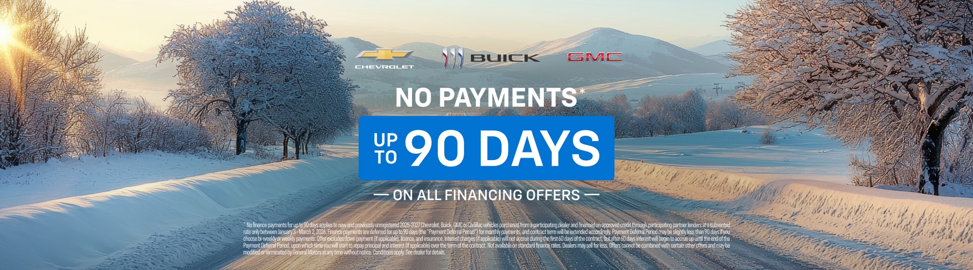 Winter landscape promoting Chevrolet, Buick, and GMC with "No Payments Up to 90 Days" offer.