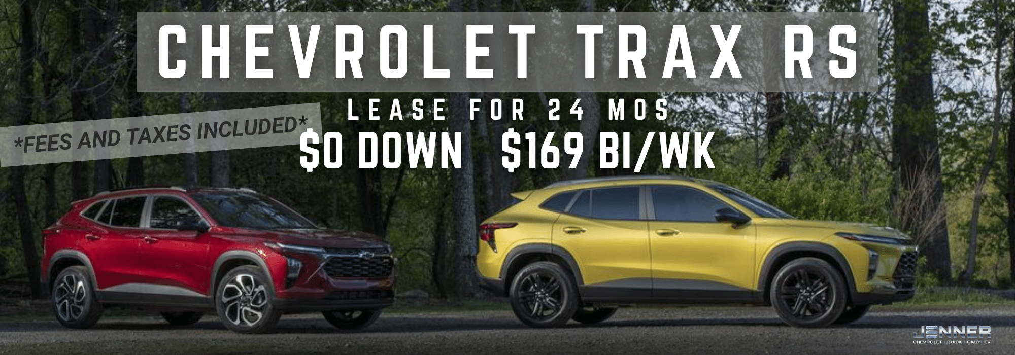Chevrolet Trax RS lease offer: $0 down, $169 bi-weekly for 24 months, fees and taxes included.