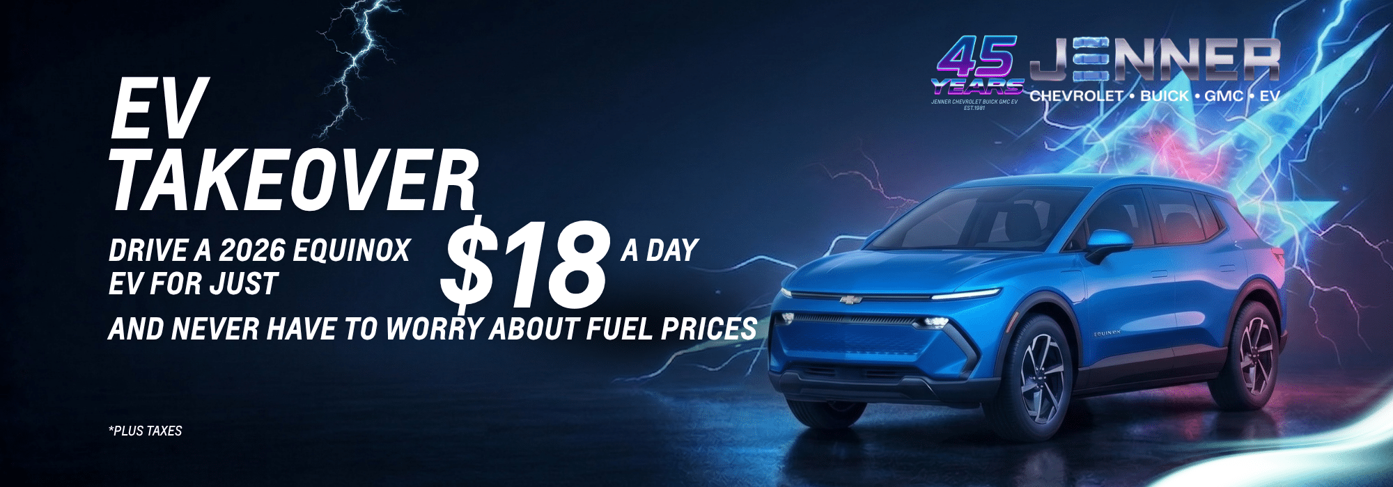 2026 Equinox EV offer: Drive for $18/day. Electric lightning background with promotional text.