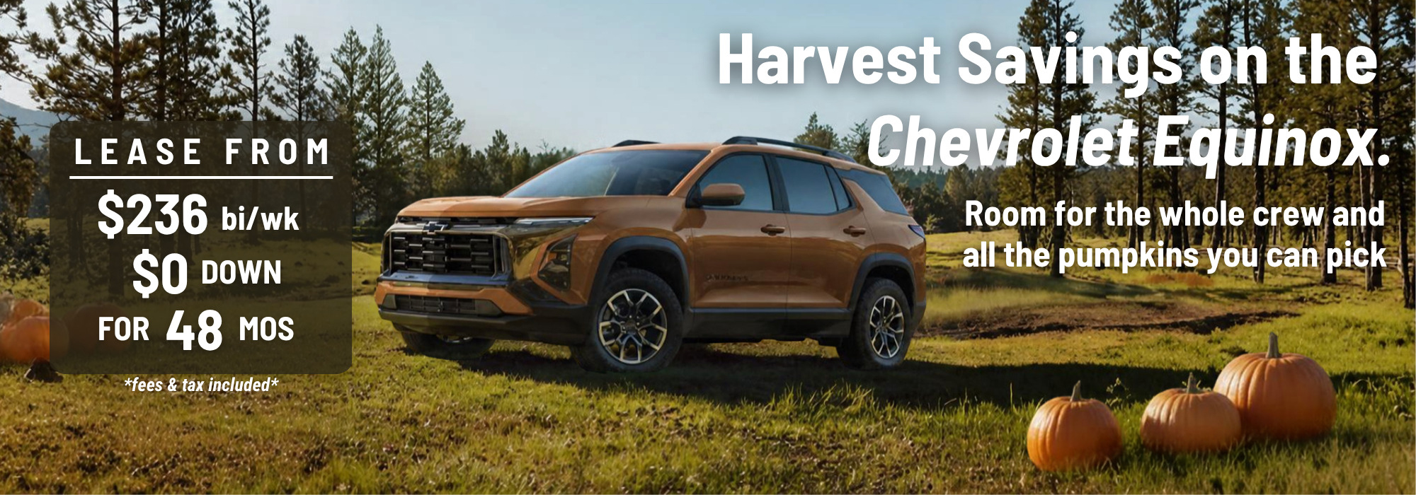 Chevrolet Equinox ad in a forest with pumpkins, highlighting lease offers starting at $236 bi-weekly, $0 down.