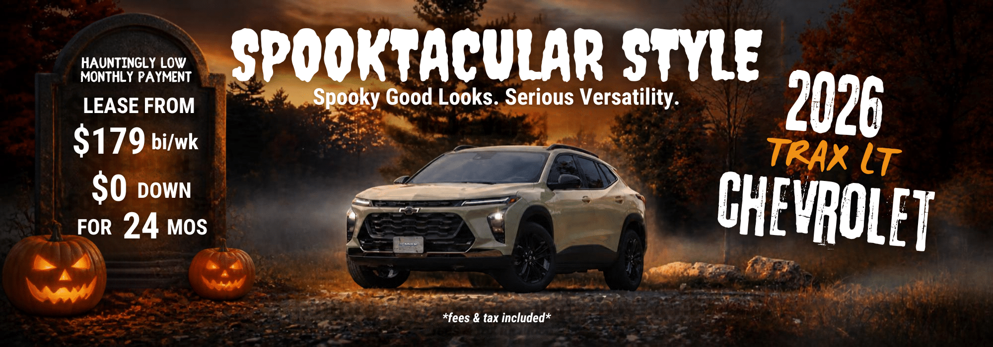2026 Chevrolet Trax LT Halloween-themed lease offer, $179 bi-weekly, $0 down, spooky forest backdrop.